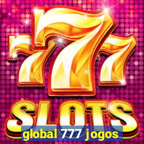 global 777 jogos