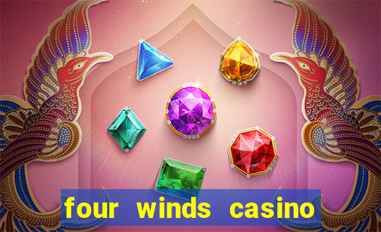 four winds casino $10 free slot play