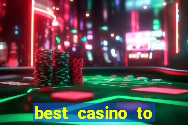 best casino to play online