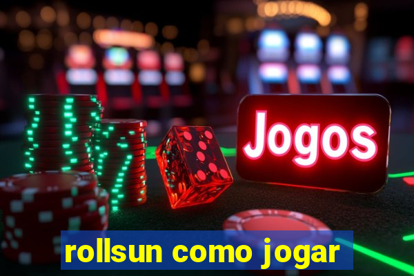 rollsun como jogar