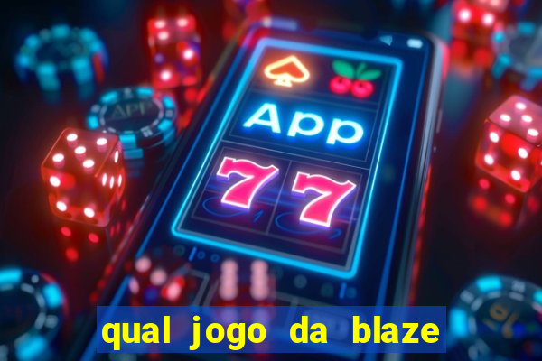 qual jogo da blaze ta pagando agora