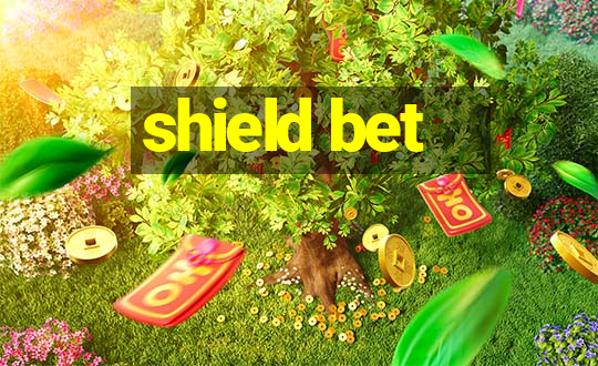 shield bet