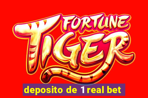 deposito de 1 real bet