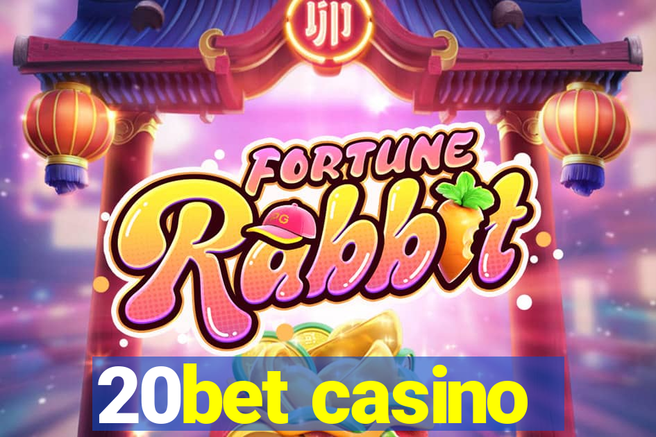 20bet casino