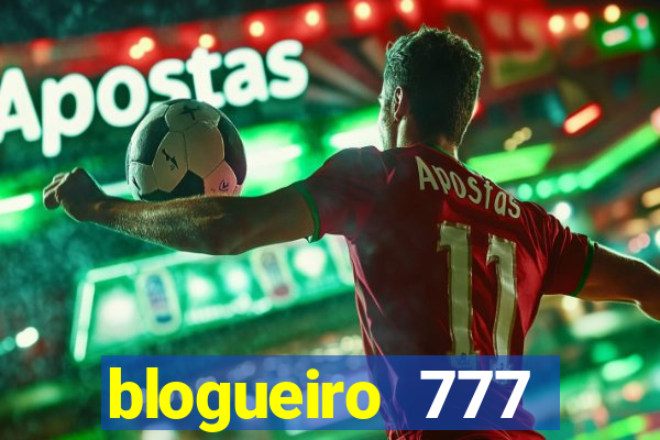 blogueiro 777 plataforma login