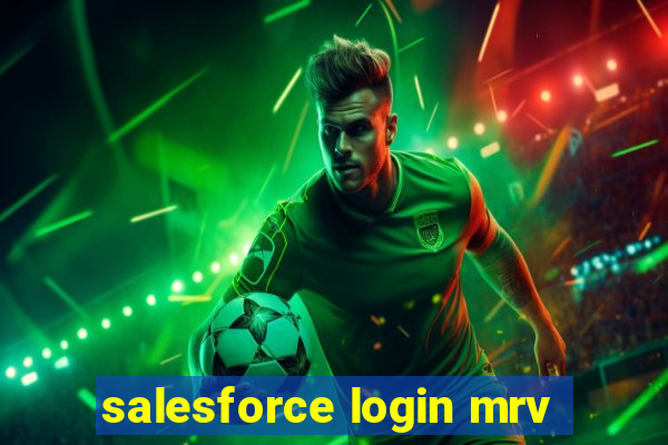 salesforce login mrv