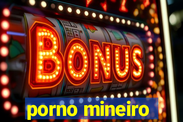 porno mineiro