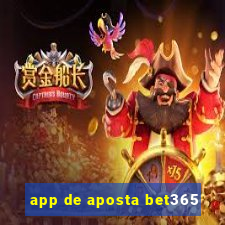 app de aposta bet365