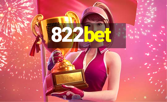 822bet