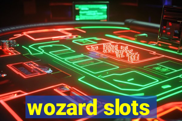 wozard slots