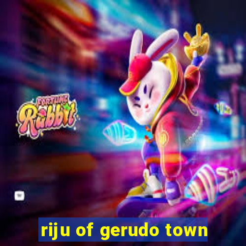 riju of gerudo town