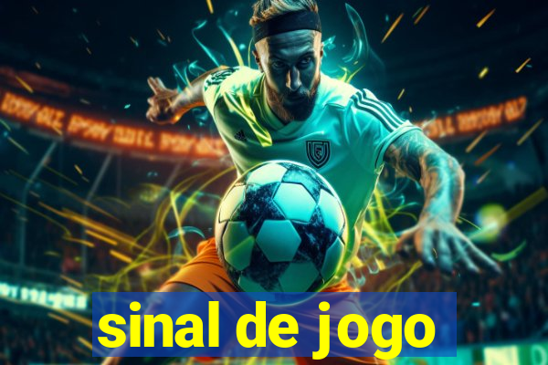 sinal de jogo