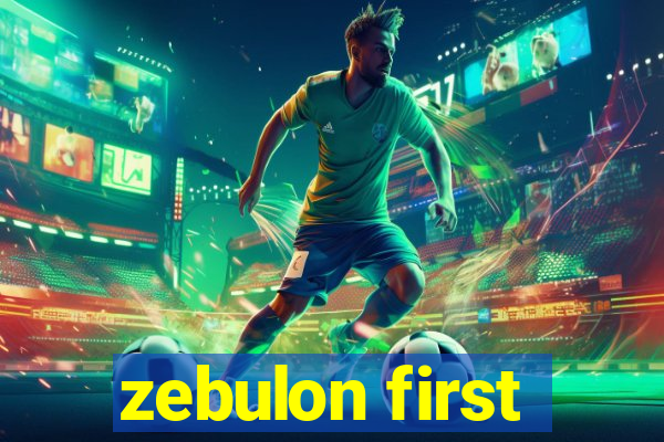 zebulon first