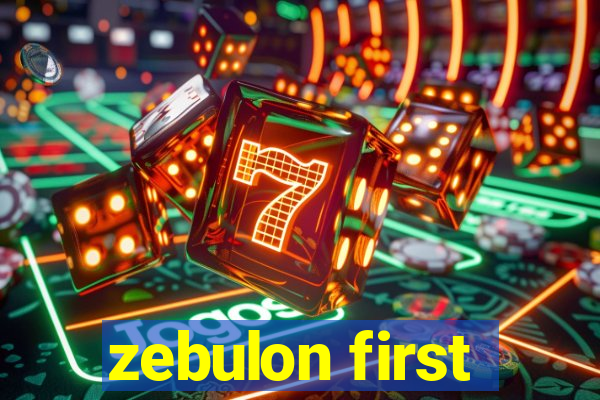 zebulon first