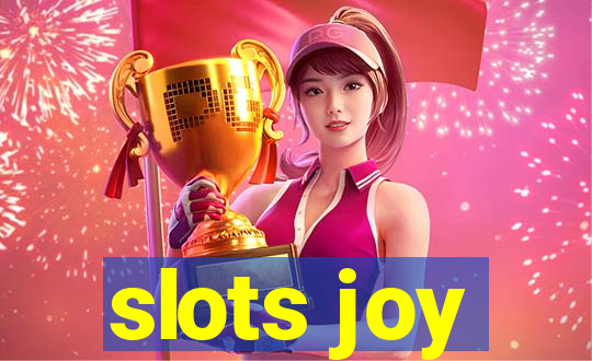 slots joy