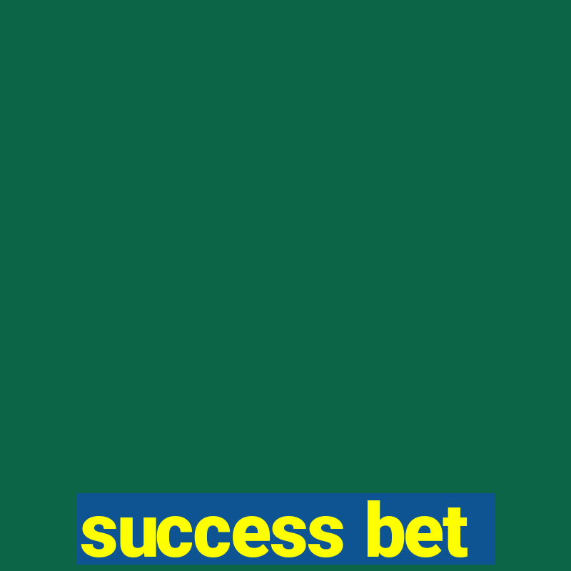 success bet