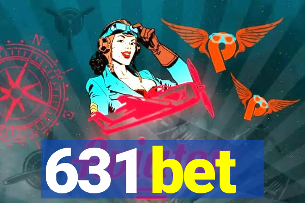 631 bet