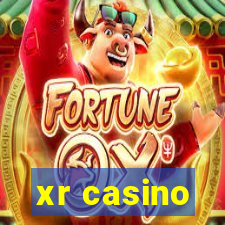 xr casino