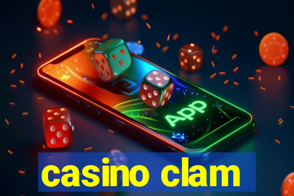 casino clam