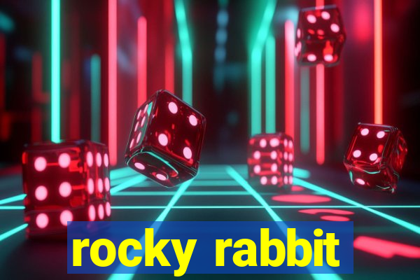 rocky rabbit