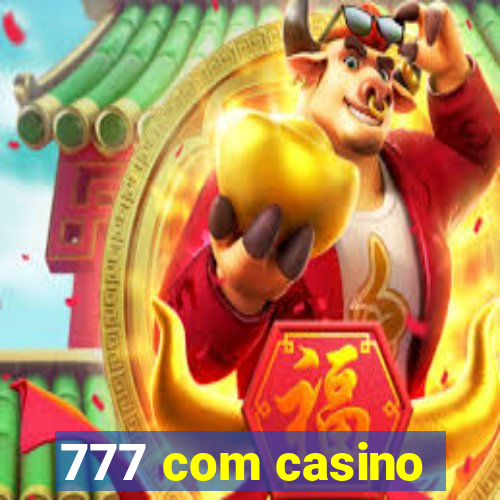 777 com casino