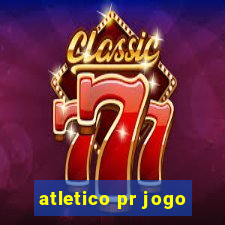 atletico pr jogo