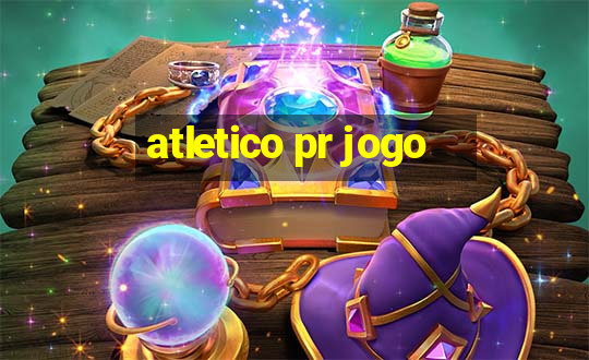 atletico pr jogo