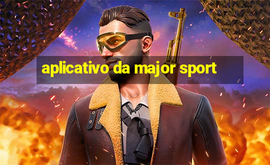 aplicativo da major sport