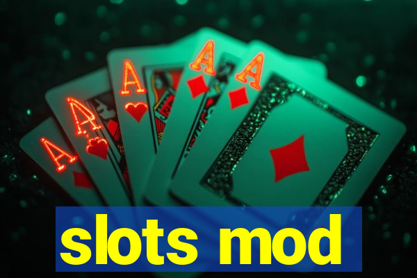 slots mod