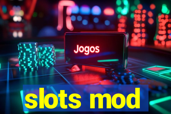 slots mod