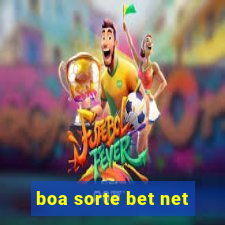 boa sorte bet net