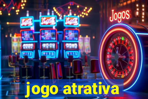 jogo atrativa