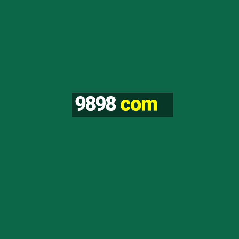 9898 com