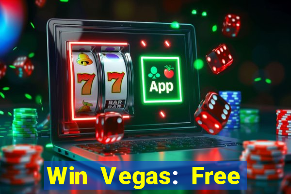 Win Vegas: Free 777 Classic Sl