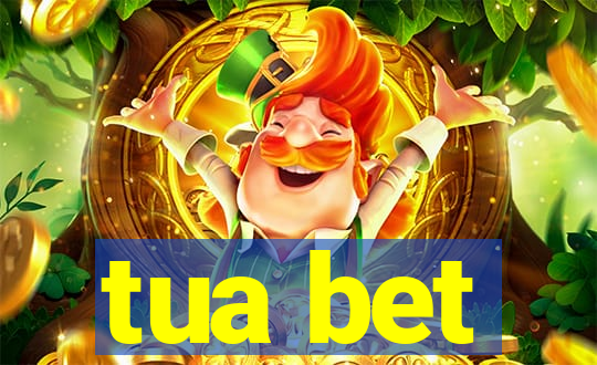 tua bet