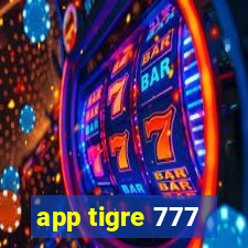 app tigre 777