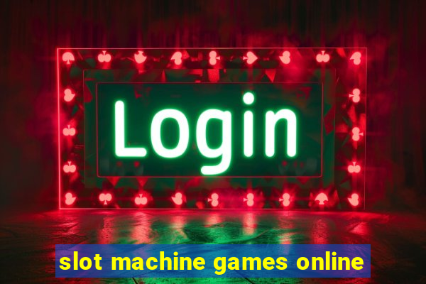 slot machine games online