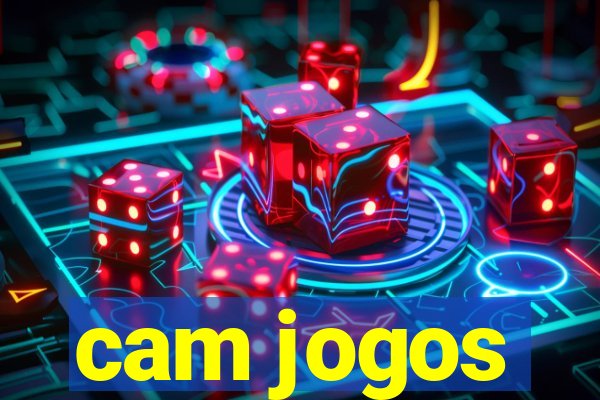 cam jogos