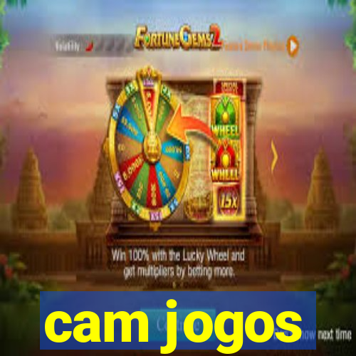 cam jogos