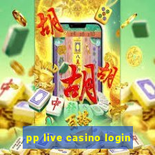 pp live casino login