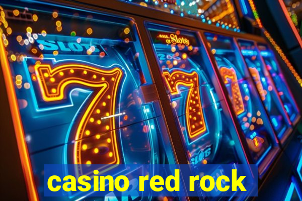 casino red rock