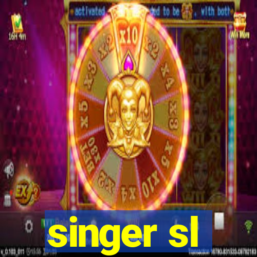 singer sl