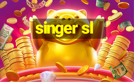 singer sl