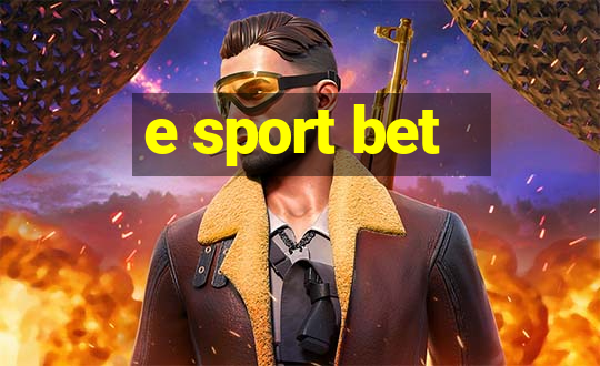 e sport bet