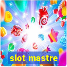 slot mastre