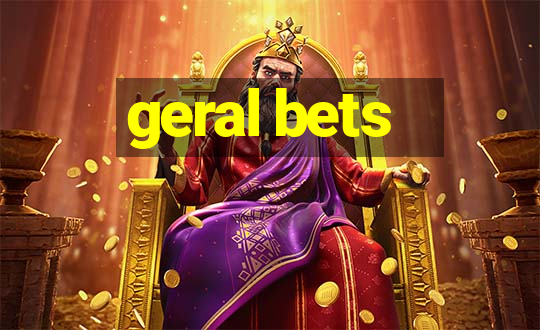 geral bets