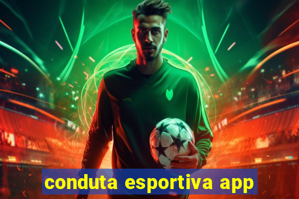 conduta esportiva app