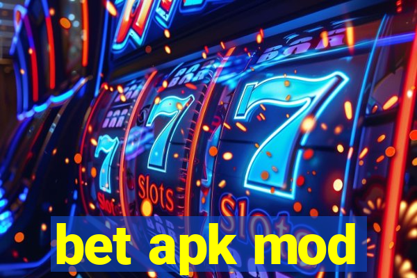 bet apk mod