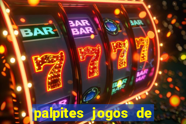 palpites jogos de hoje favoritos