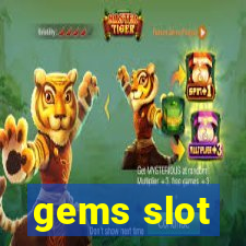 gems slot